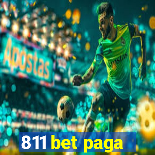 811 bet paga